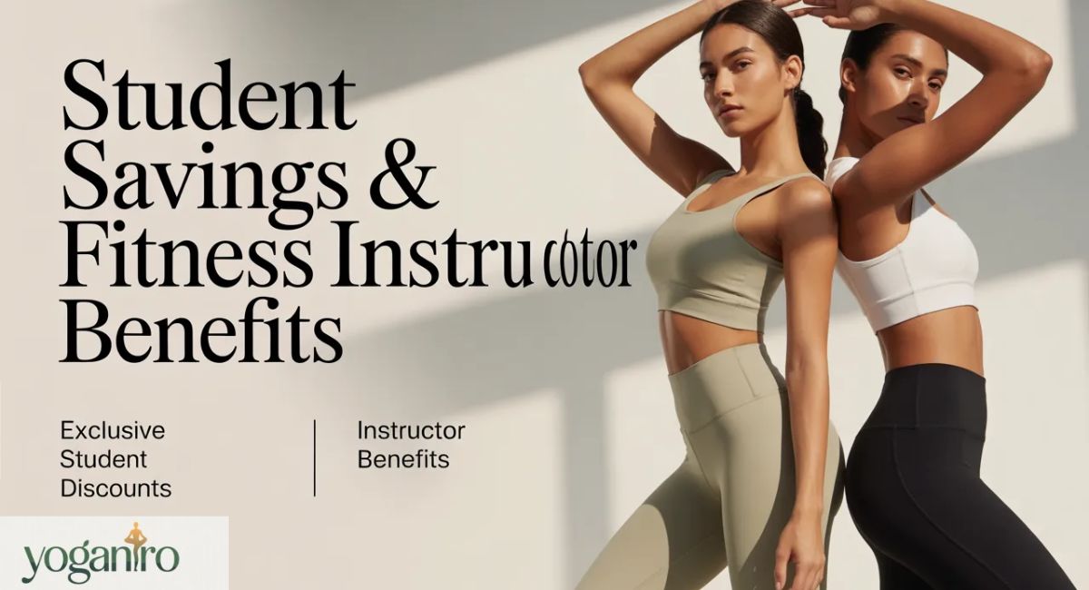 Student Savings and Fitness Instructor Benefits